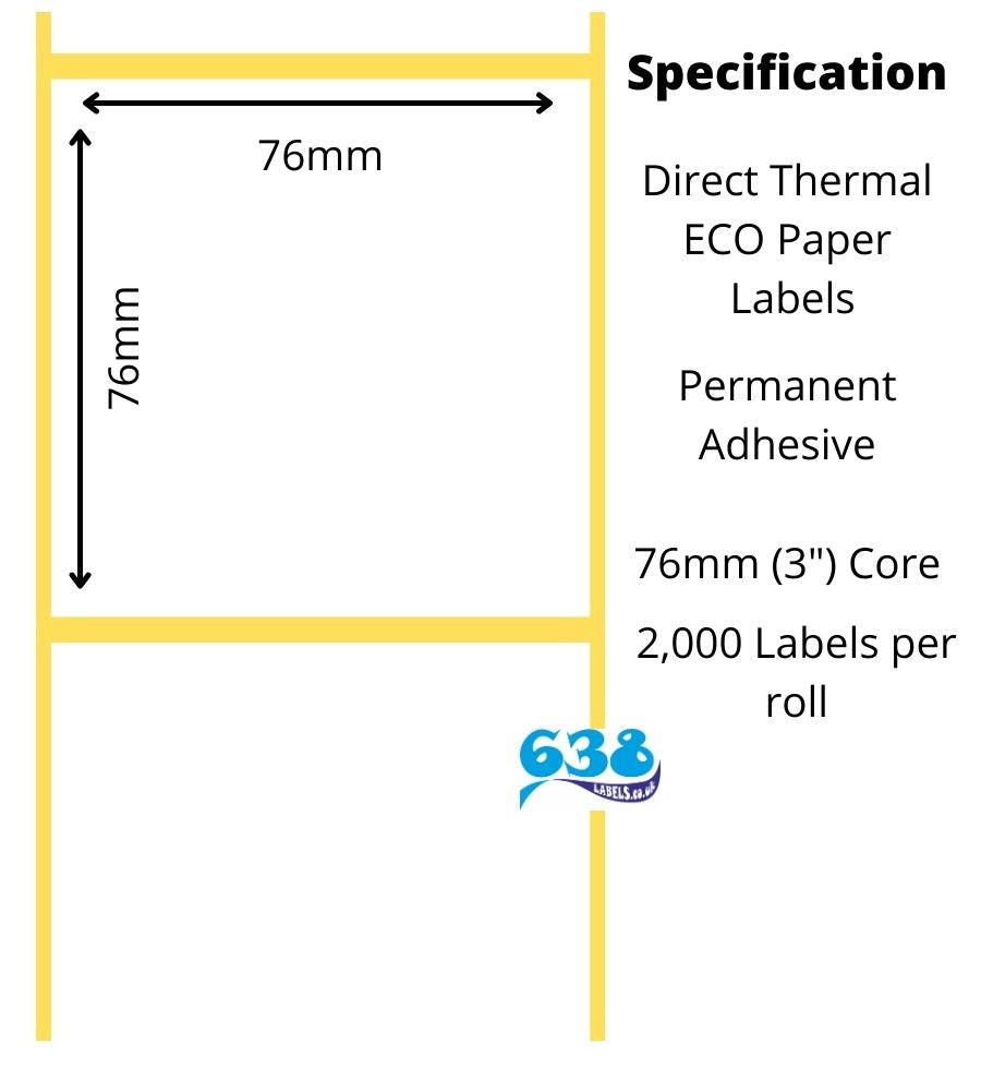 76.2 x 76.2mm Direct Thermal Labels for industrial label printers with a 76mm (3") core